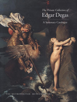 The Private Collection of Edgar Degas: A Summary Catalogue