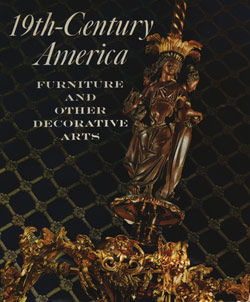Nineteenth-Century America: Furniture and Other Decorative Arts