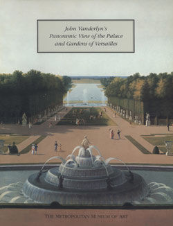 John Vanderlyn's Panoramic View of the Palace and Gardens of Versailles