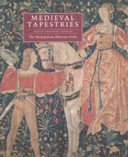 Medieval Tapestries in The Metropolitan Museum of Art