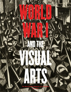 World War I and the Visual Arts: The Metropolitan Museum of Art Bulletin, v.75, no. 2 (Fall, 2017)