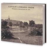 Captain Linnaeus Tripe: Photographer of India and Burma, 1852–1860, catalogue cover