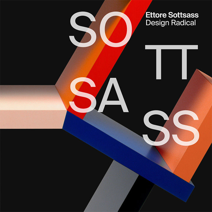 A close-up image of what appears to be an abstract sculpture composed of brightly colored, short rectangular planks joined seamlessly at various angles against a pitch black background; the title "Ettore Sottsass Design Radical" appears in small font in the upper righthand corner; diagonally alternating pairs of letters "SO "TT" "SA" "SS" cascade down the image.