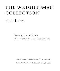 The Wrightsman Collection. Vols. 1 and 2, Furniture, Gilt Bronze and Mounted Porcelain, Carpets