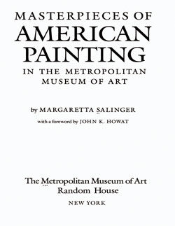Masterpieces of American Painting in The Metropolitan Museum of Art