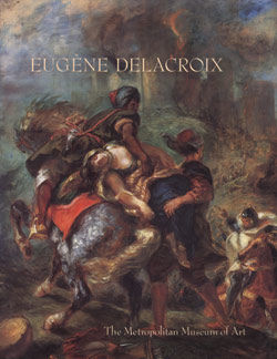 Eug&egrave;ne Delacroix (1798&ndash;1863): Paintings, Drawings, and Prints from North American Collections