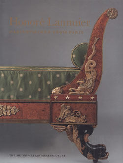 Honor&eacute; Lannuier, Cabinetmaker from Paris: The Life and Work of a French &Eacute;b&eacute;niste in Federal New York