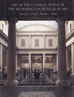 Art Of The Classical World In The Metropolitan Museum Of Art - 
