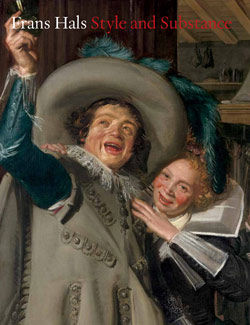 Frans Hals: Style and Substance [adapted from The Metropolitan Museum of Art Bulletin, v. 69, no. 1 (Summer, 2011)]