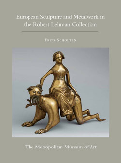 The Robert Lehman Collection XII: European Sculpture and Metalwork -  MetPublications - The Metropolitan Museum of Art