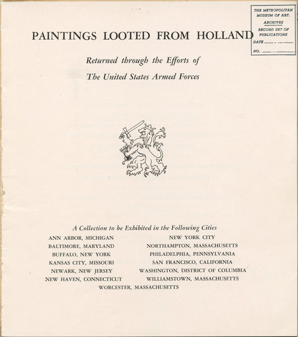 Exhibition catalogue, 'Paintings Looted from Holland: Returned through the Efforts of The United States Armed Forces'