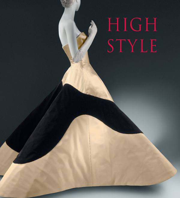 Back in Print—High Style: Masterworks from the Brooklyn Museum Costume ...
