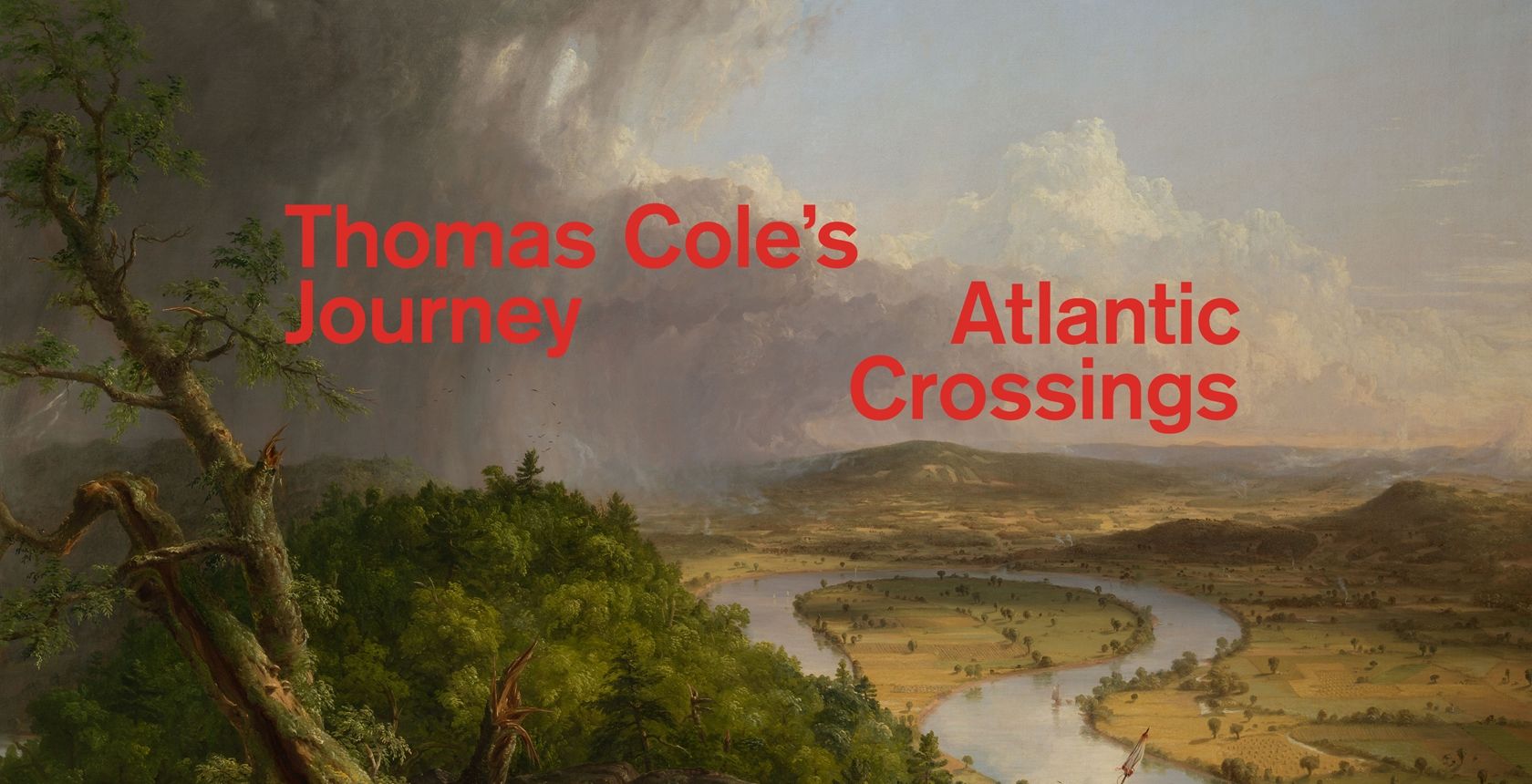 Thomas Cole S Journey Atlantic Crossings The Metropolitan