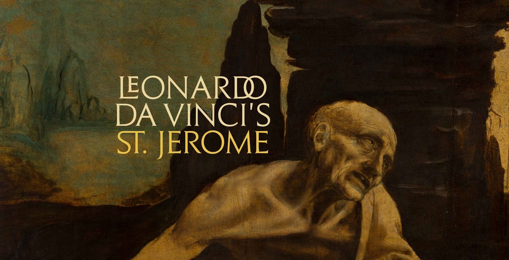Leonardo Da Vinci S Saint Jerome The Metropolitan Museum Of Art