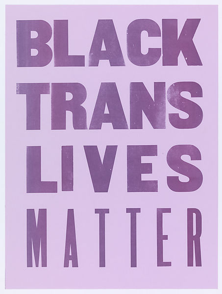Light purple poster with dark purple print in block letters: Black Trans Lives Matter.