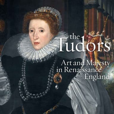 Promotional image for "Tudors: Art and Majesty in Renaissance England"