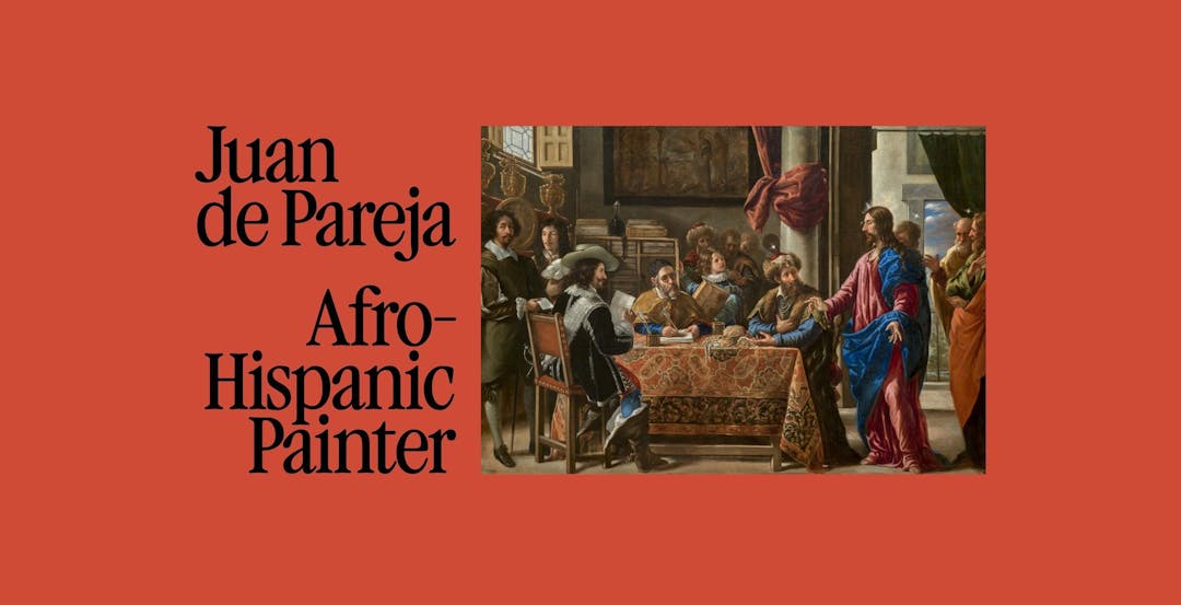 Promotional graphic for the exhibition, "Juan de Pareja: Afro-Hispanic Painter"
