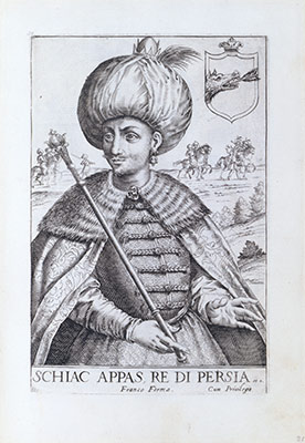 Shah Abbas, King of Persia, from Effigie naturali dei maggior prencipi et piu valorosi capitani di questa eta con larme loro