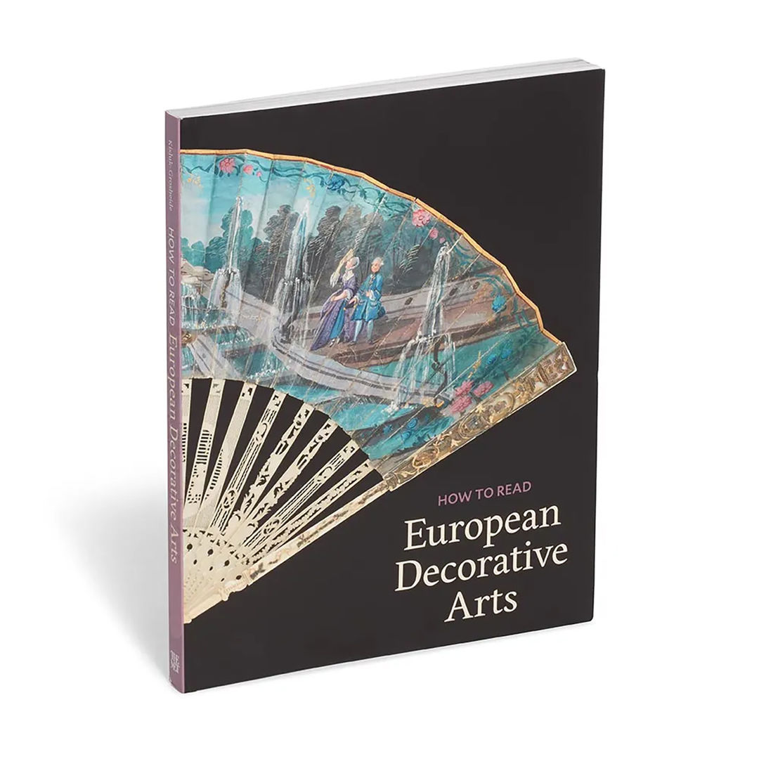 Cover of the publication How to Read European Decorative Arts by Daniëlle Kisluk-Grosheide.